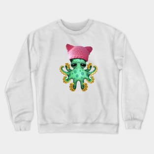 Cute Baby Octopus Wearing Pussy Hat Crewneck Sweatshirt